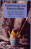 'Chopsticks and French Fries'